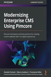 Book cover of Modernizing Enterprise CMS Using Pimcore by Daniele Fontani