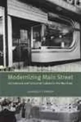 Book cover of Modernizing Main Street by Gabrielle Esperdy