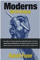 Book cover of Moderns Worth Keeping by Russell Fraser