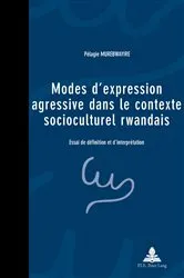 Book cover of Modes d’expression agressive dans le contexte socioculturel rwandais by Kabuta Ngo Semzara