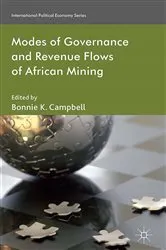 Book cover of Modes of Governance and Revenue Flows in African Mining by B. Campbell