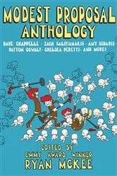 Book cover of Modest Proposal Anthology by Ryan McKee