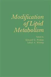 Book cover of Modification of Lipid Metabolism by Edward G. Perkins