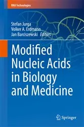 Book cover of Modified Nucleic Acids in Biology and Medicine by Stefan Jurga