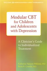 Book cover of Modular CBT for Children and Adolescents with Depression by Katherine Nguyen Williams