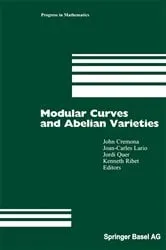 Book cover of Modular Curves and Abelian Varieties by John Cremona