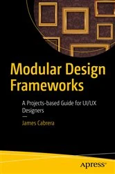 Book cover of Modular Design Frameworks by James Cabrera