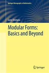 Book cover of Modular Forms: Basics and Beyond by Goro Shimura