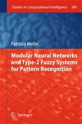 Book cover of Modular Neural Networks and Type-2 Fuzzy Systems for Pattern Recognition by Patricia Melin
