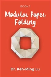 Book cover of Modular Paper Folding by Prof. Keh-Ming Lu