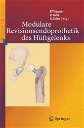 Book cover of Modulare Revisionsendoprothetik des Hüftgelenks by Peter Thümler