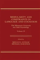 Book cover of Modularity and Constraints in Language and Cognition by Megan R. Gunnar