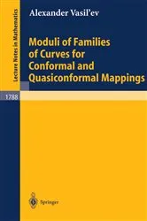 Book cover of Moduli of Families of Curves for Conformal and Quasiconformal Mappings by Alexander Vasil'ev