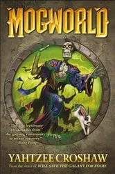 Book cover of Mogworld by Yahtzee Croshaw
