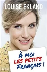 Book cover of À moi les petits Français ! by Unknown