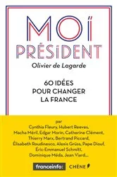 Book cover of Moi Président by Olivier de Lagarde