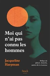 Book cover of Moi qui n'ai pas connu les hommes - Nouvelle édition by Unknown
