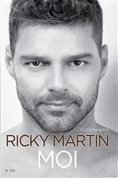 Book cover of Moi Ricky Martin by Ricky Martin