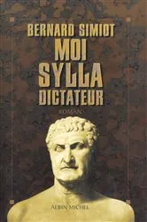 Book cover of Moi Sylla dictateur by Bernard Simiot