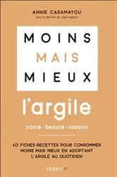 Book cover of Moins mais mieux avec l'argile by Unknown