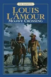 Book cover of Mojave Crossing by Louis L'Amour