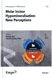 Book cover of Molar Incisor Hypomineralisation: New Perceptions by Daniela Rios