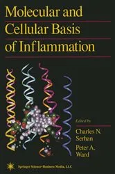 Book cover of Molecular and Cellular Basis of Inflammation by Charles N. Serhan