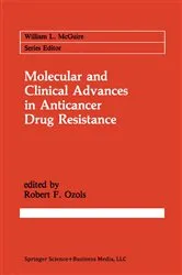 Book cover of Molecular and Clinical Advances in Anticancer Drug Resistance by Robert F. Ozols