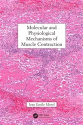 Book cover of Molecular and Physiological Mechanisms of Muscle Contraction by Jean Emile Morel