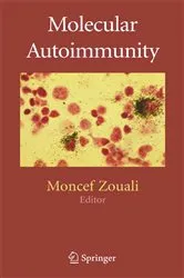 Book cover of Molecular Autoimmunity by Moncef Zouali