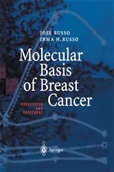 Book cover of Molecular Basis of Breast Cancer by Jose Russo