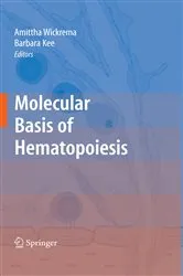 Book cover of Molecular Basis of Hematopoiesis by Amittha Wickrema