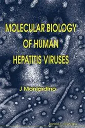 Book cover of Molecular Biology Of Human Hepatitis Viruses by Joao Monjardino
