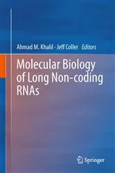 Book cover of Molecular Biology of Long Non-coding RNAs by Ahmad M. Khalil
