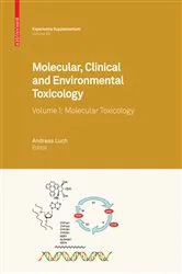 Book cover of Molecular, Clinical and Environmental Toxicology by Andreas Luch