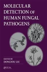 Book cover of Molecular Detection of Human Fungal Pathogens by Dongyou Liu
