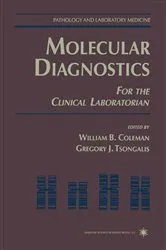 Book cover of Molecular Diagnostics by William B. Coleman