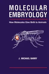 Book cover of Molecular Embryology by Michael J. Barry
