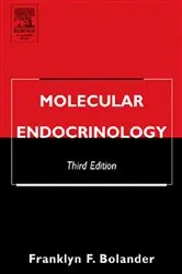 Book cover of Molecular Endocrinology (3rd ed.) by Franklyn F. Bolander