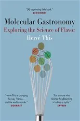 Book cover of Molecular Gastronomy by Hervé This