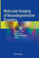 Book cover of Molecular Imaging of Neurodegenerative Disorders by Donna J. Cross