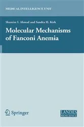 Book cover of Molecular Mechanisms of Fanconi Anemia by Shamim Ahmad
