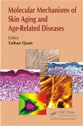 Book cover of Molecular Mechanisms of Skin Aging and Age-Related Diseases by Taihao Quan