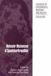 Book cover of Molecular Mechanisms of Spondyloarthropathies by Carlos López-Larrea