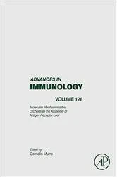 Book cover of Molecular Mechanisms that Orchestrate the Assembly of Antigen Receptor Loci by Cornelis Murre