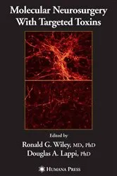 Book cover of Molecular Neurosurgery with Targeted Toxins by Ronald G. Wiley