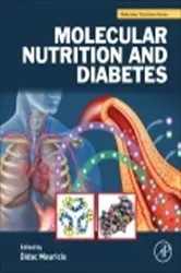 Book cover of Molecular Nutrition and Diabetes by Didac Mauricio