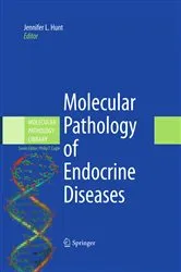 Book cover of Molecular Pathology of Endocrine Diseases by Jennifer L. Hunt
