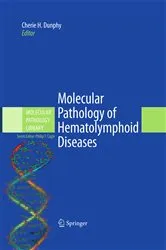Book cover of Molecular Pathology of Hematolymphoid Diseases by Cherie H. Dunphy