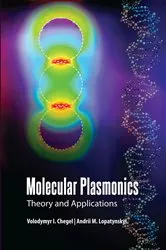 Book cover of Molecular Plasmonics by Volodymyr I. Chegel